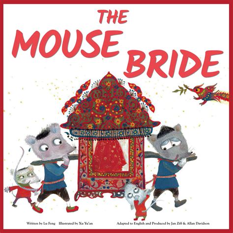  The Mouse's Bride - A Tale of Unexpected Love and Ancient Persian Wisdom