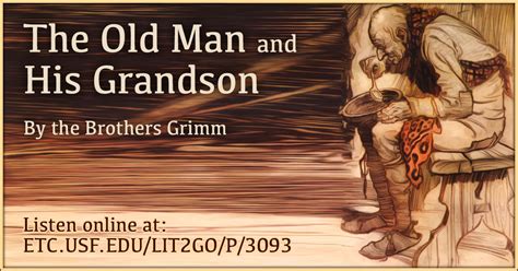  The Old Man and His Grandson:  A Timeless Tale Exploring Wisdom and Generosity?