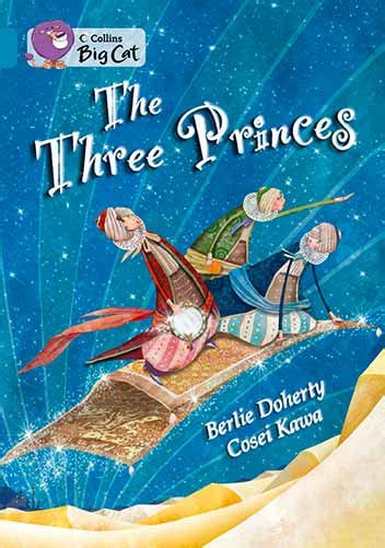  The Three Princes - Một câu chuyện cổ tích Ba Tư về lòng dũng cảm, sự khôn ngoan và tình yêu thương!